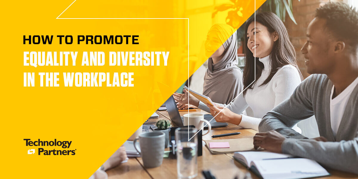 How to Promote Equality And Diversity In The Workplace