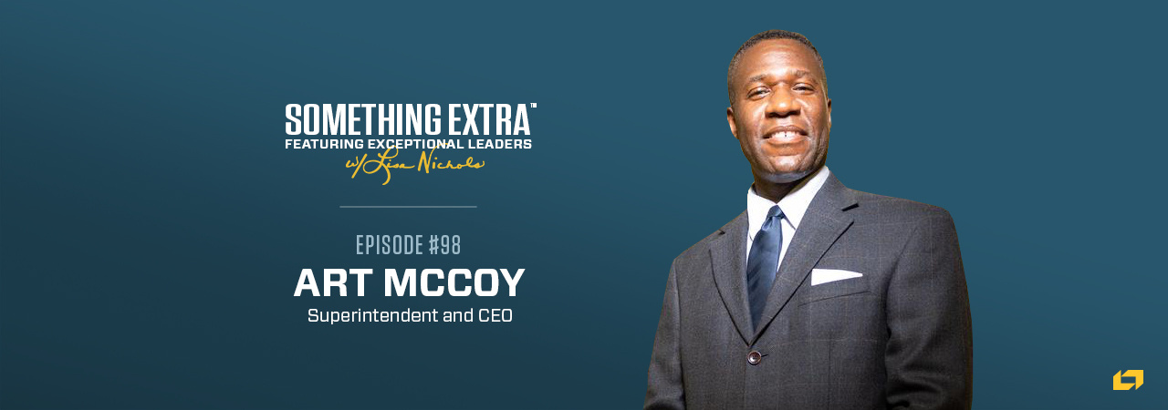 Episode 098: Finding Your Leadership Turbo Button with Art McCoy