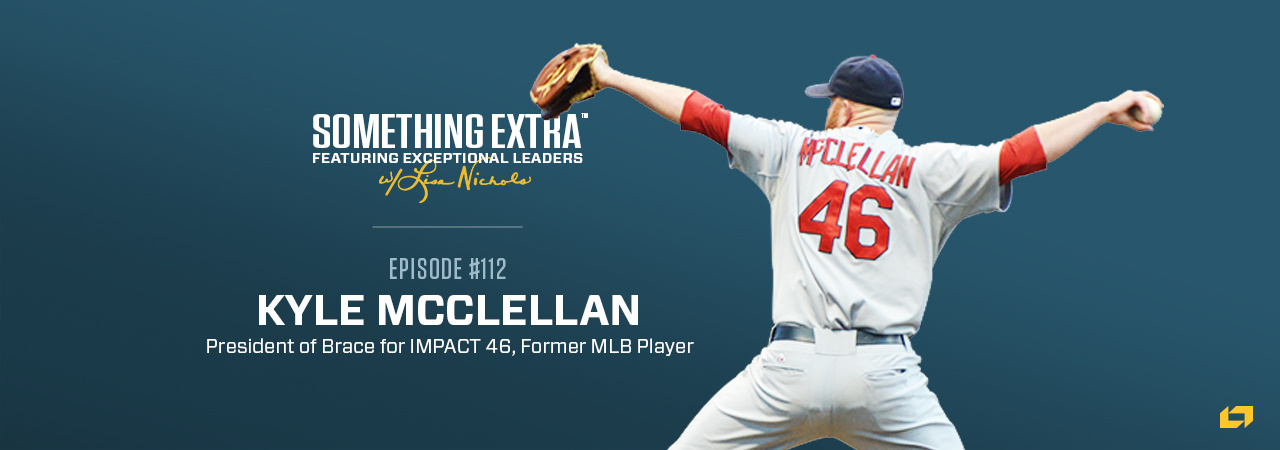 Episode 112: Pressing Into Your Weaknesses with Kyle McClellan