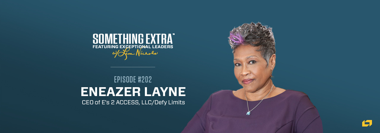 Episode 202: Rocking Your Moxie with Eneazer Layne