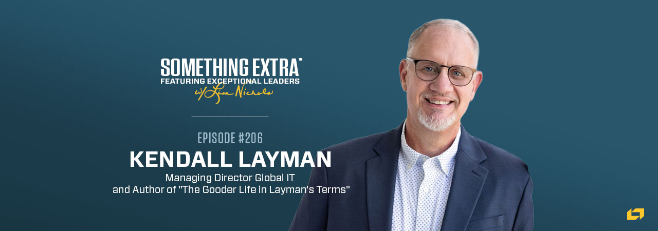 Episode 206: Living the Gooder Life with Kendall Layman