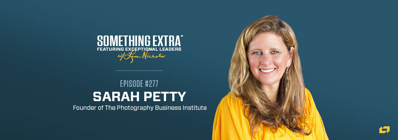 Episode 277: Investing in Your Own Growth with Sarah Petty