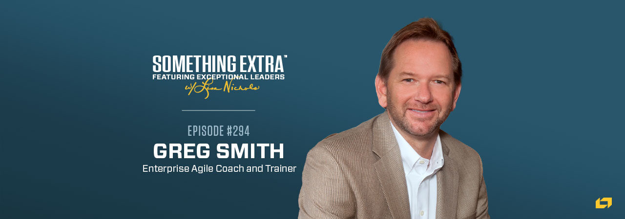 Episode 294: Learn How to Get Agile with Greg Smith