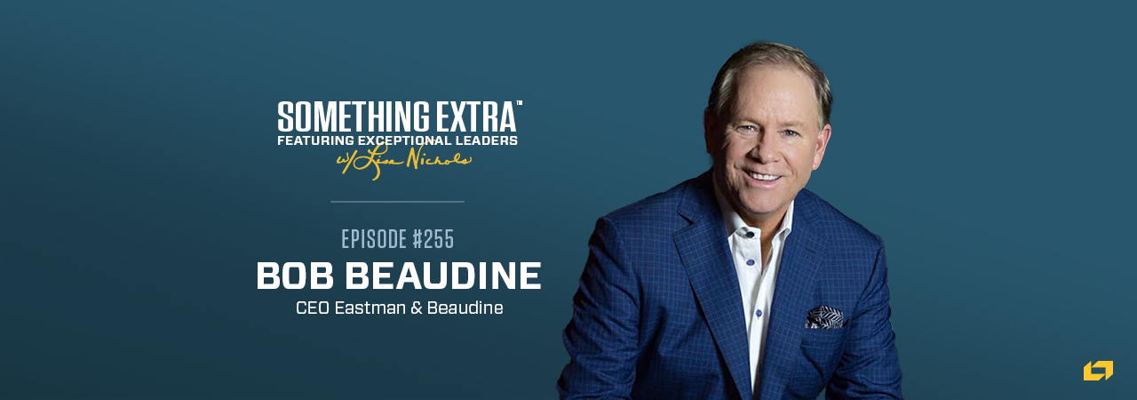 Episode 255: Honoring the Human Side of Business with Bob Beaudine