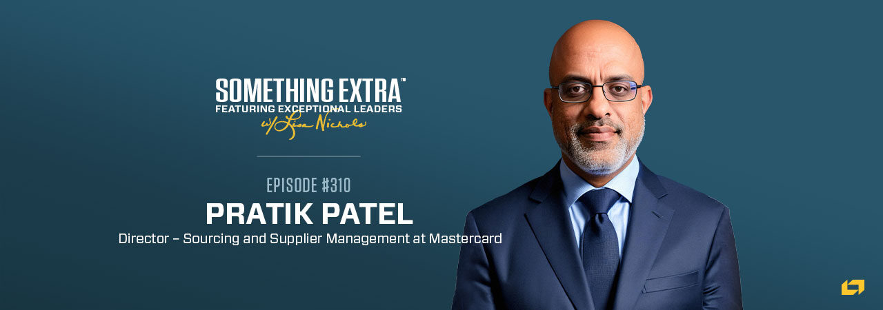 Episode 310: Learning to Boldly Face Change with Pratik Patel