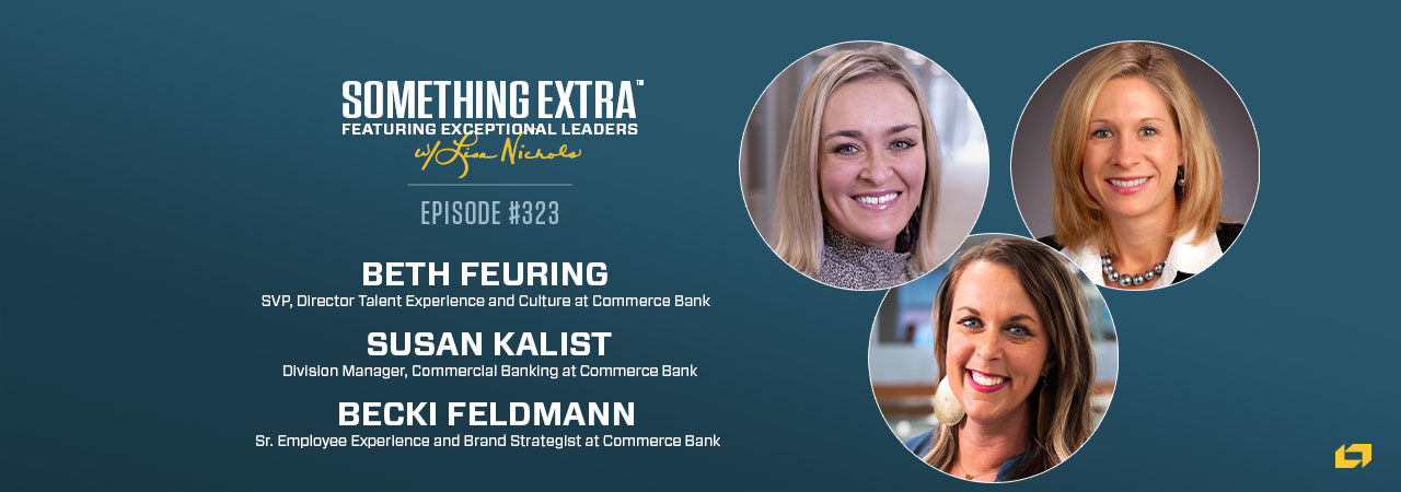 Episode 323: Connecting Around Core Values with Commerce Bank