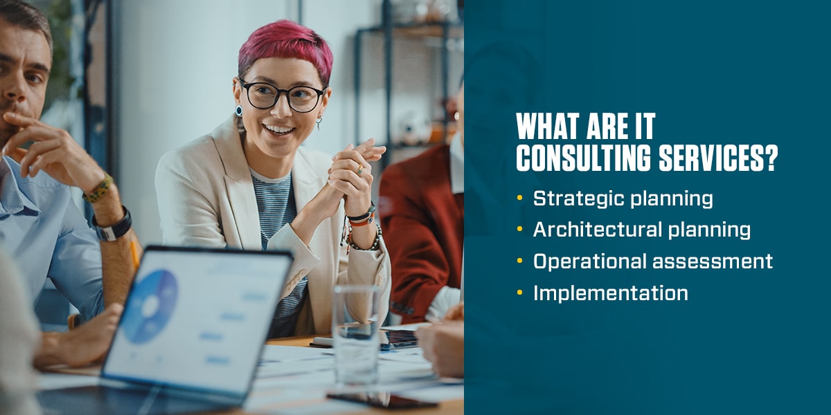 What are IT consulting services
