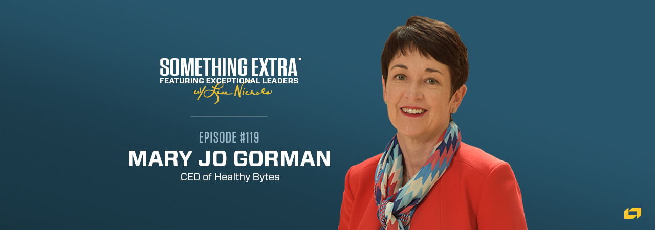 Mary Jo Gorman, CEO of Healthy Bytes, on the Something Extra Podcast