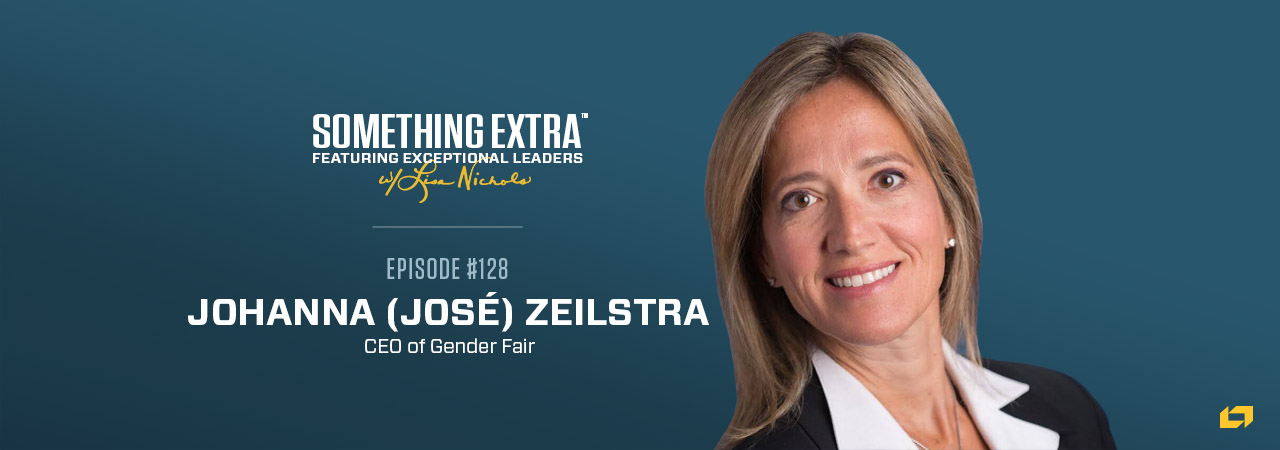 Johanna (Jose) Zeilstra, CEO of Gender Fair, on the Something Extra Podcast