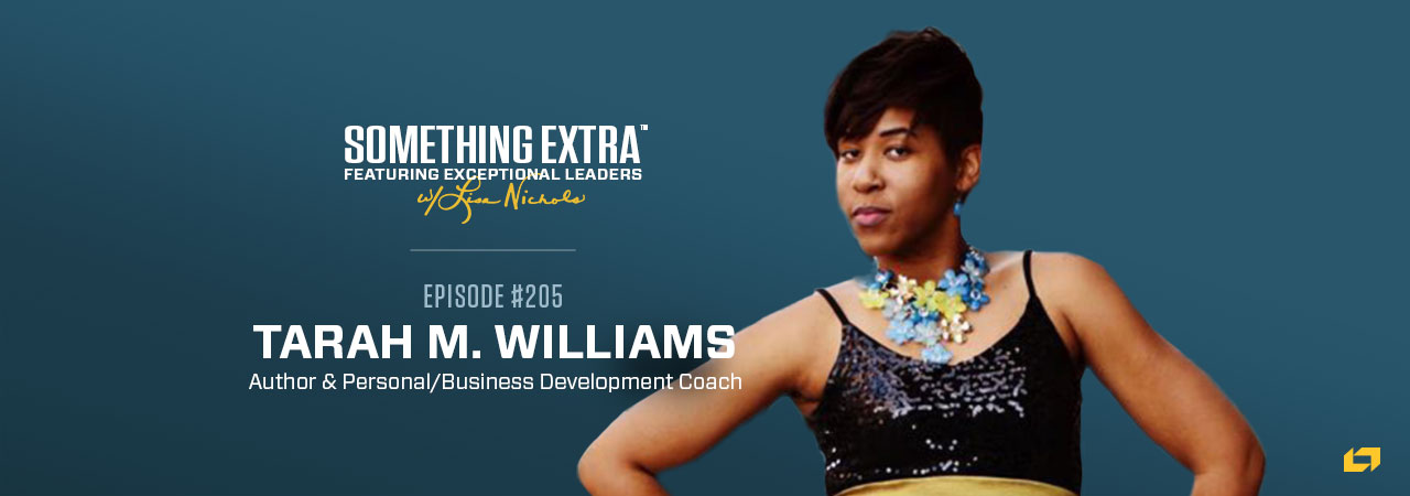 tarah m. williams is featured on something extra