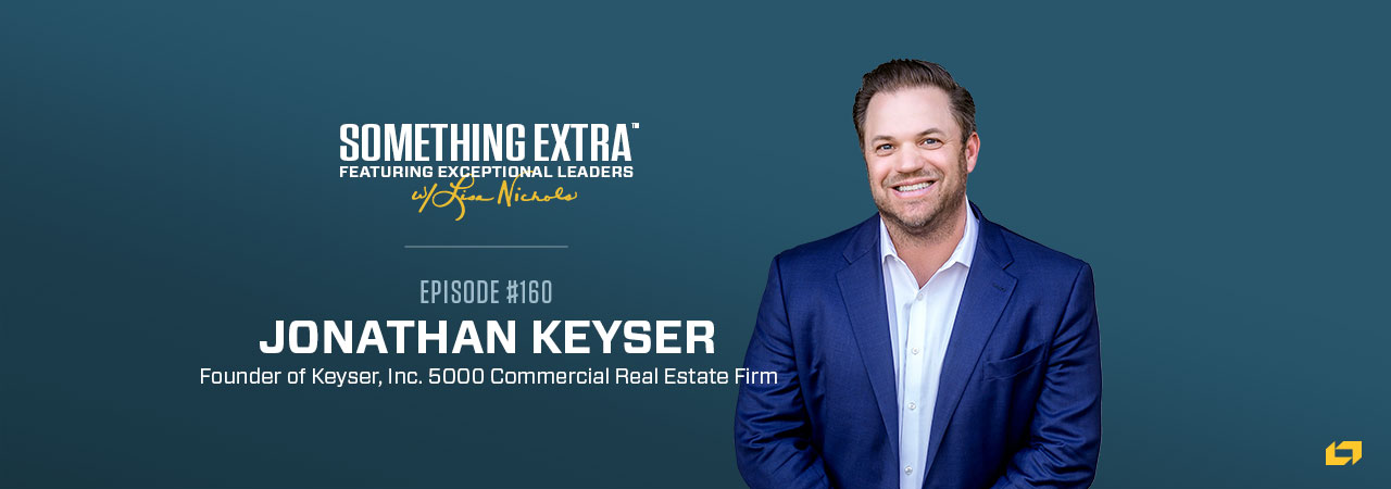 Jonathan Keyser is the founder of Keyser inc. 5000 commercial real estate firm