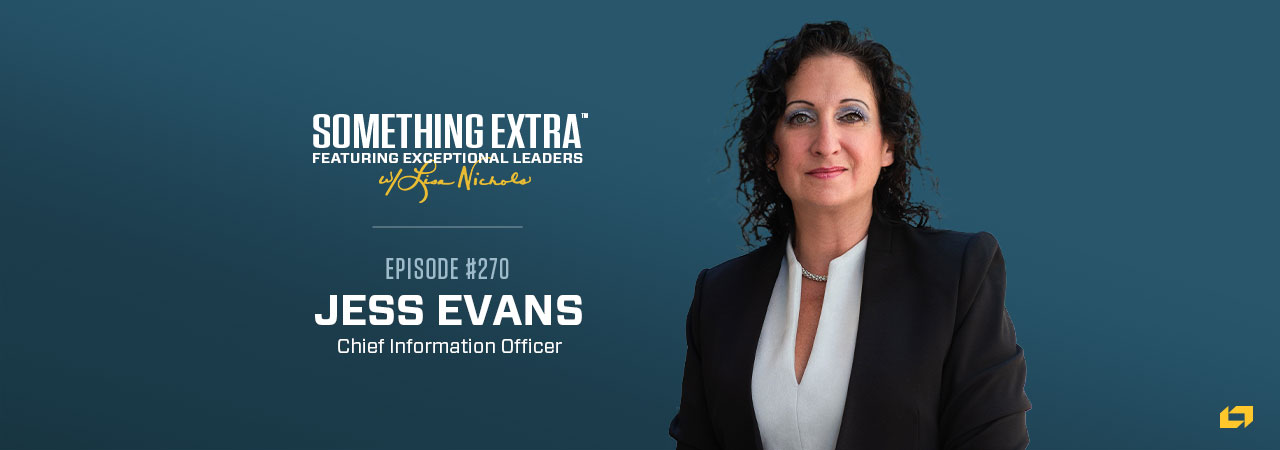 jess evans is the chief information officer for something extra
